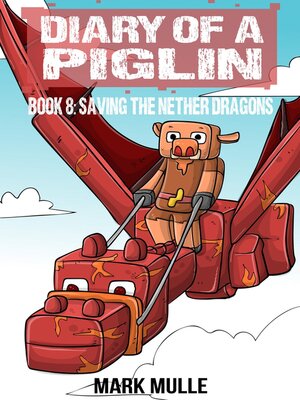 cover image of Diary of a Piglin Book 8